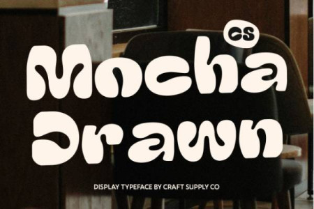 CS Mocha Drawn Font